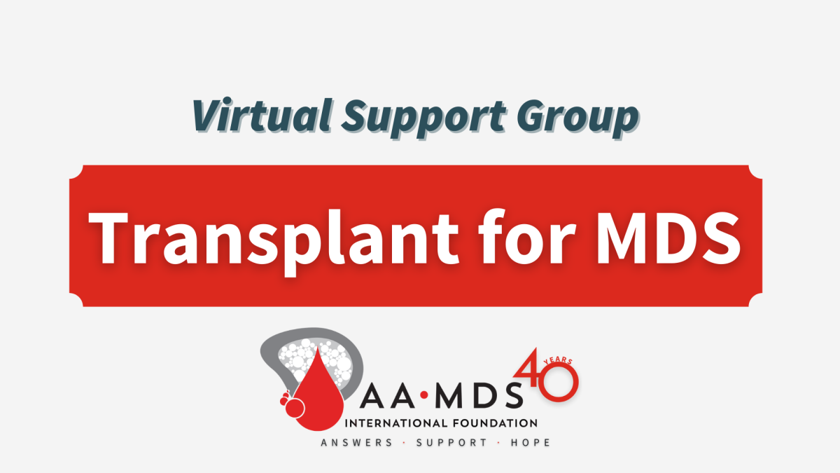 Introductory image: Transplant for MDS Support Group (Virtual) - 2023 December
