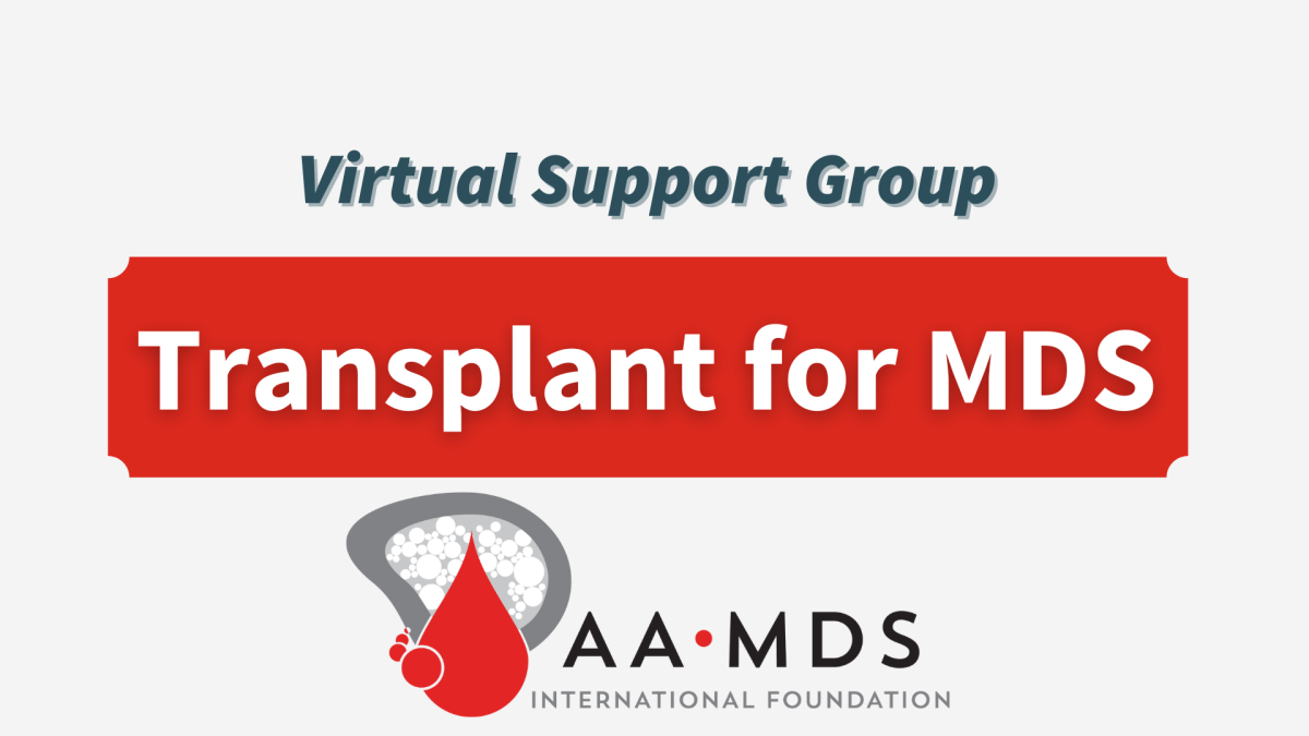 Introductory image: Transplant for MDS Support Group - 2024 May
