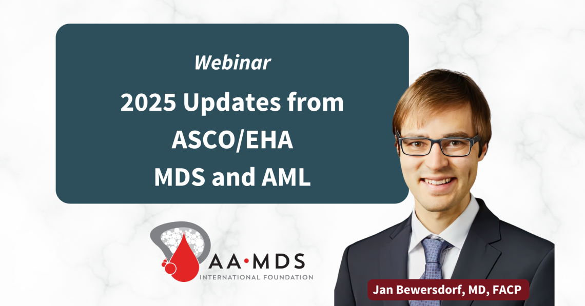 2025 Updates from A-S-C-O and E-H-A on M-D-S and A-M-L