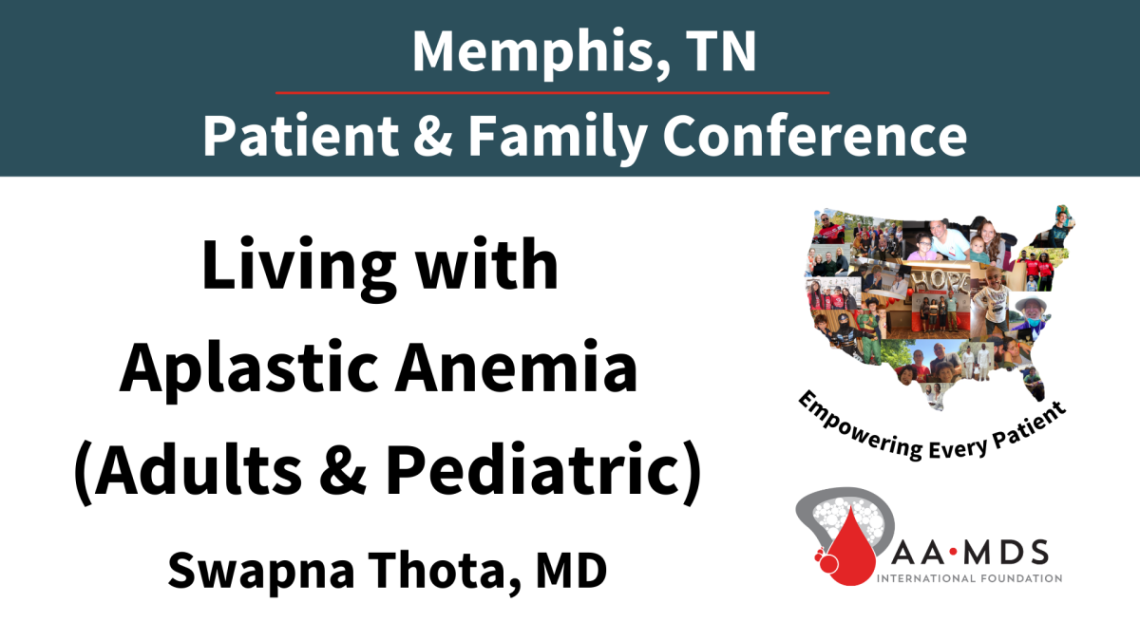 Living with Aplastic Anemia for Adults and Children