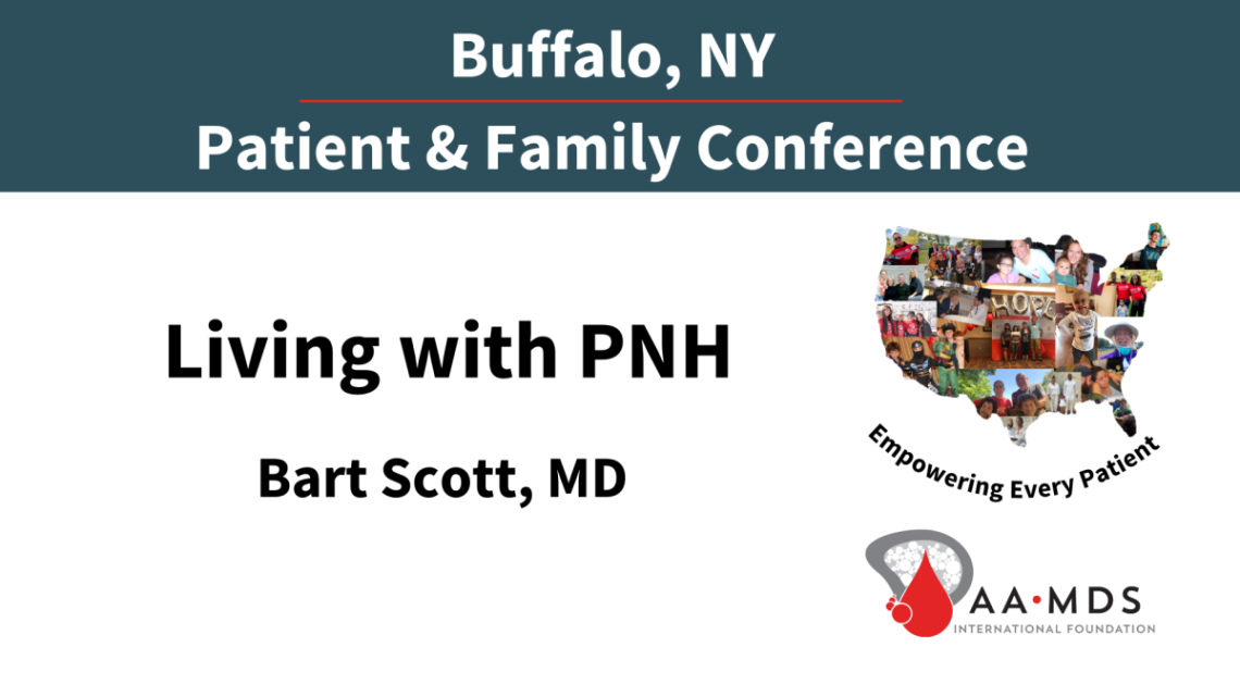 Living with P-N-H from the 2022 Buffalo Patient and Family Conference