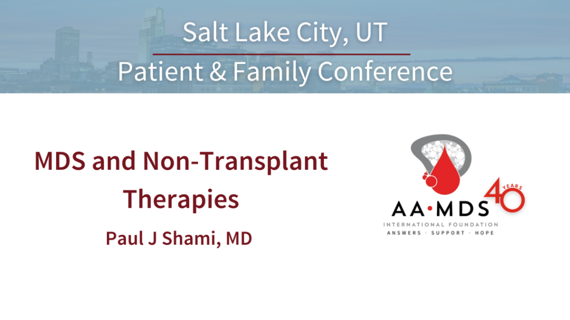 M-D-S and non-transplant therapies