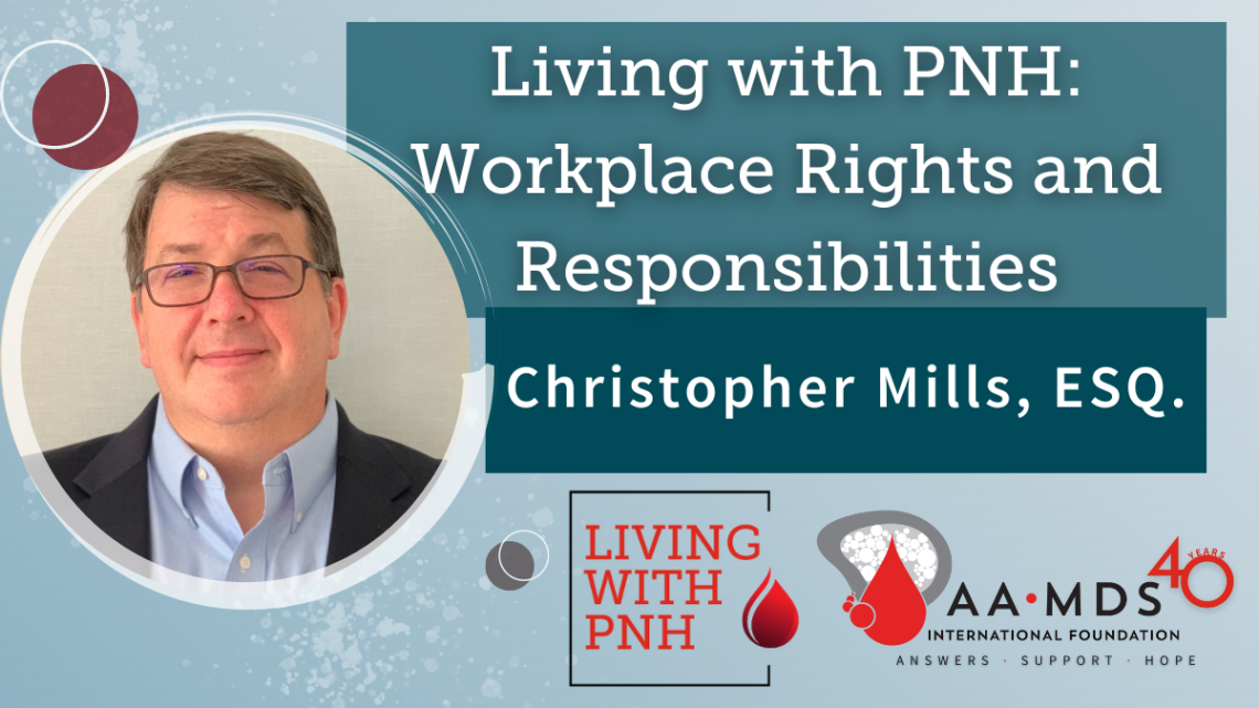 Living with P-N-H: Workplace Rights and Responsibilities