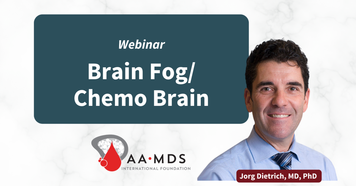 Webinar: Brain Fog and Chemo Brain, with Doctor Jorg Dietrich