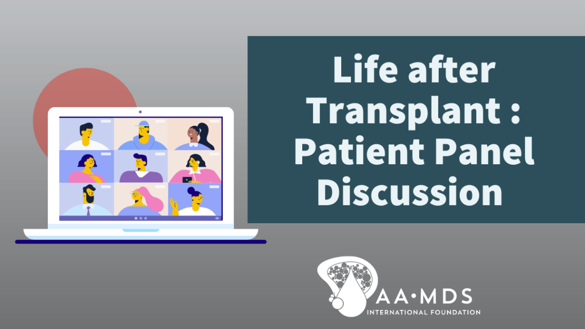 Life after Transplant - Patient Panel Discussion