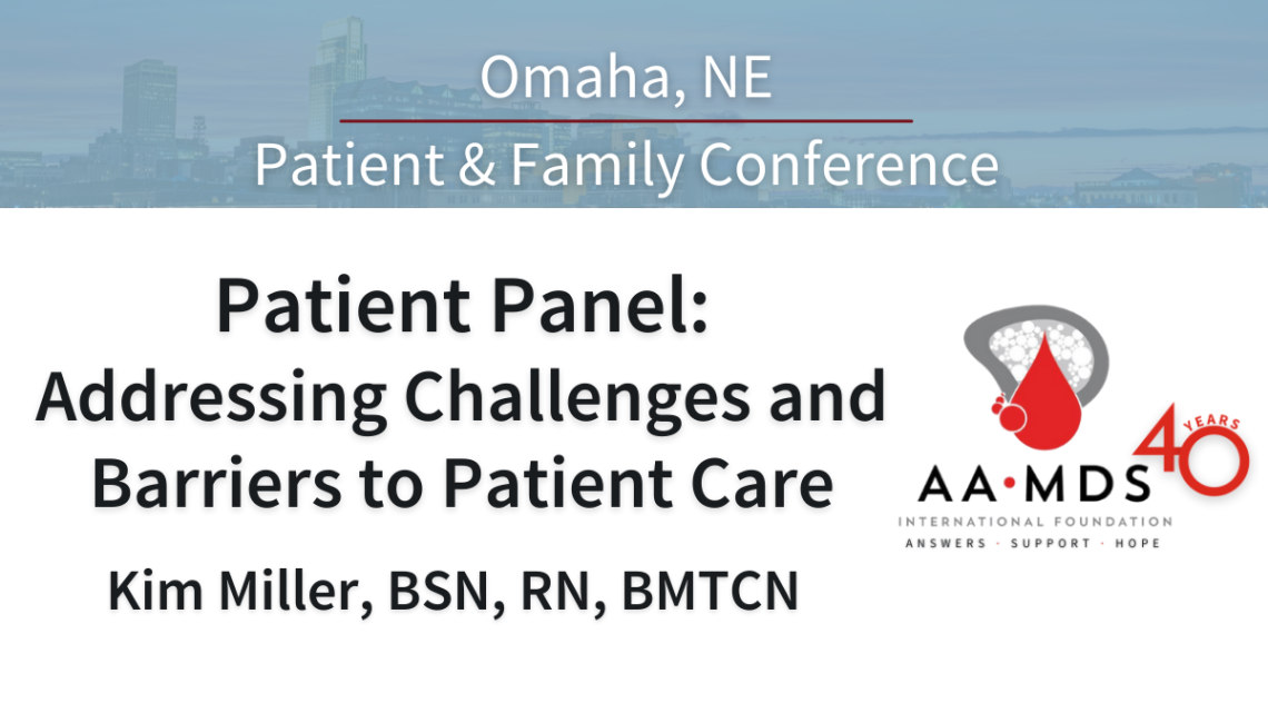 Patient Panel: Addressing challenges and barriers to patient care
