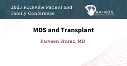M-D-S and Transplant Session Recording
