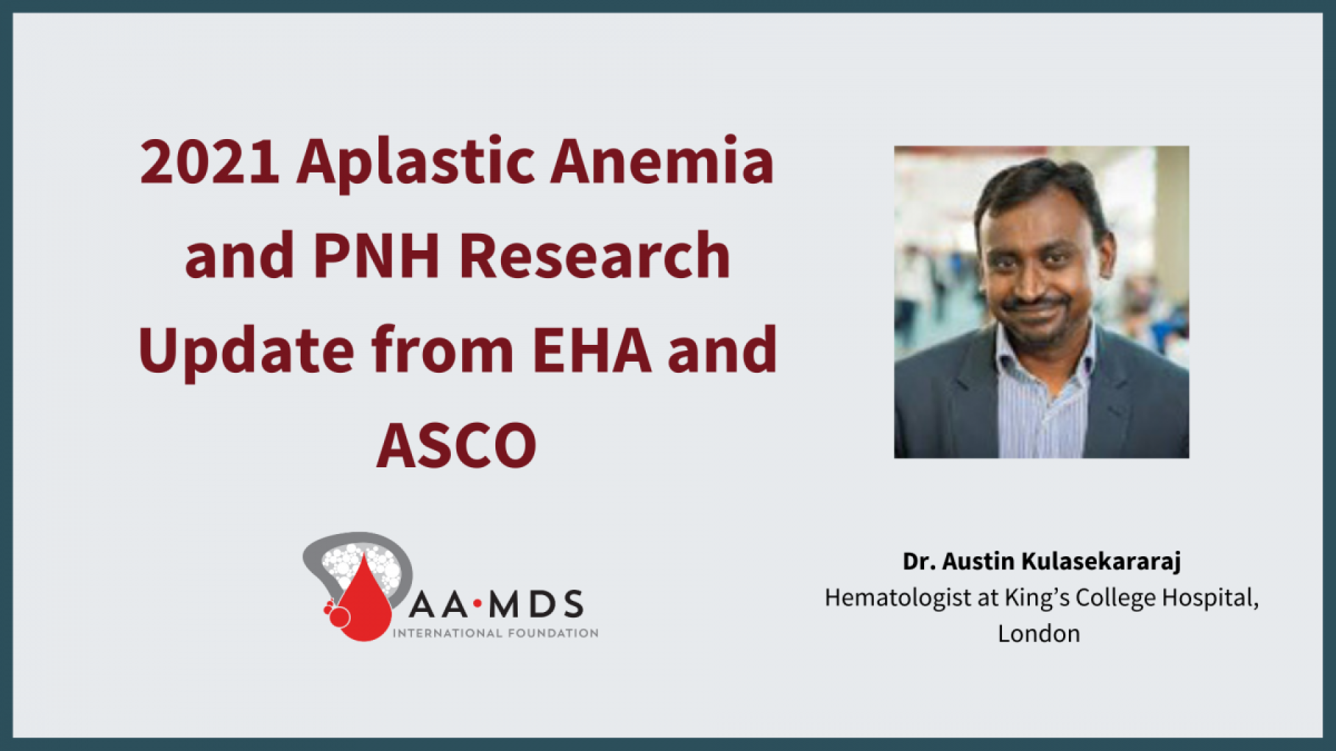 2021 aplastic anemia and P-N-H research update from E-H-A and A-S-C-O