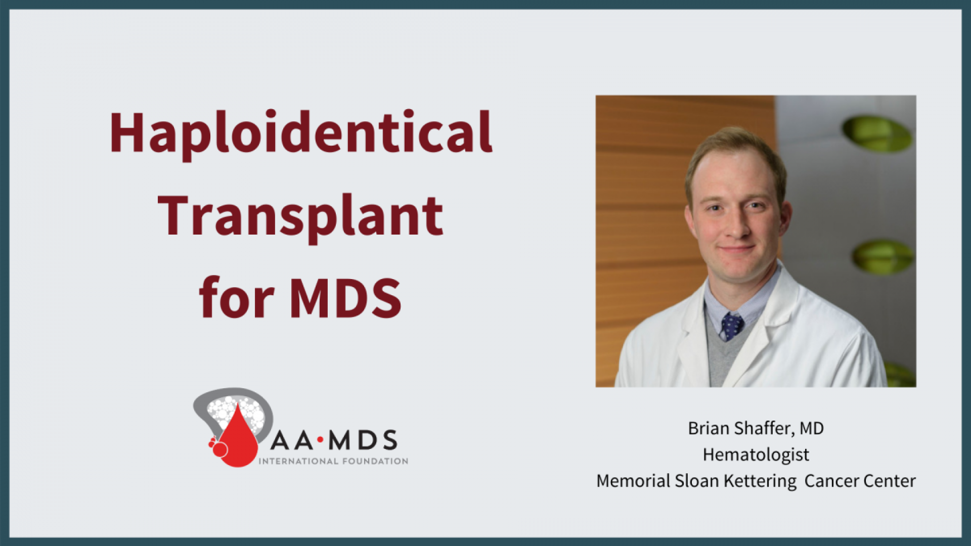 haploidentical transplant for M-D-S