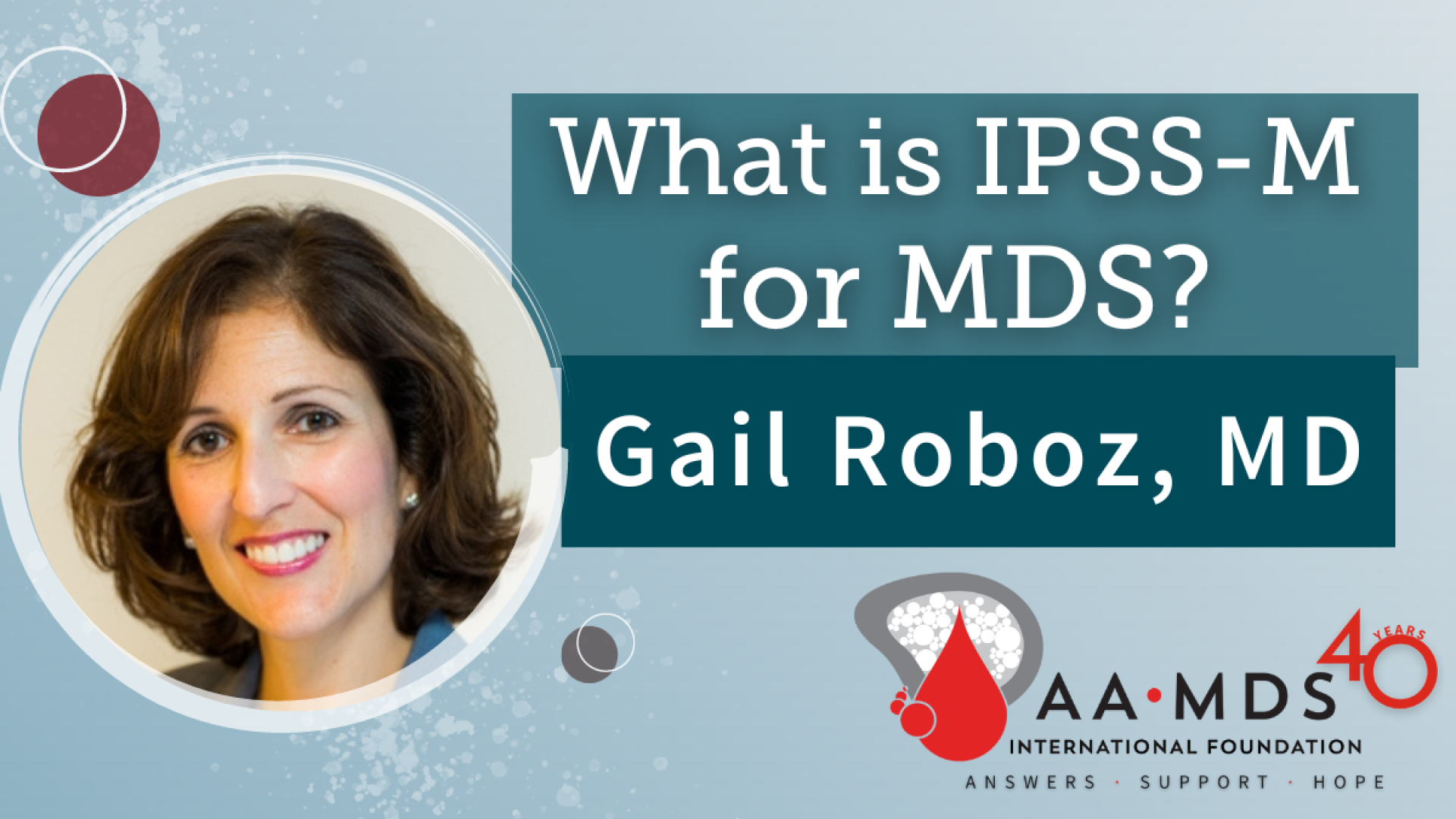 Webinar: What is IPSS-M for MDS?