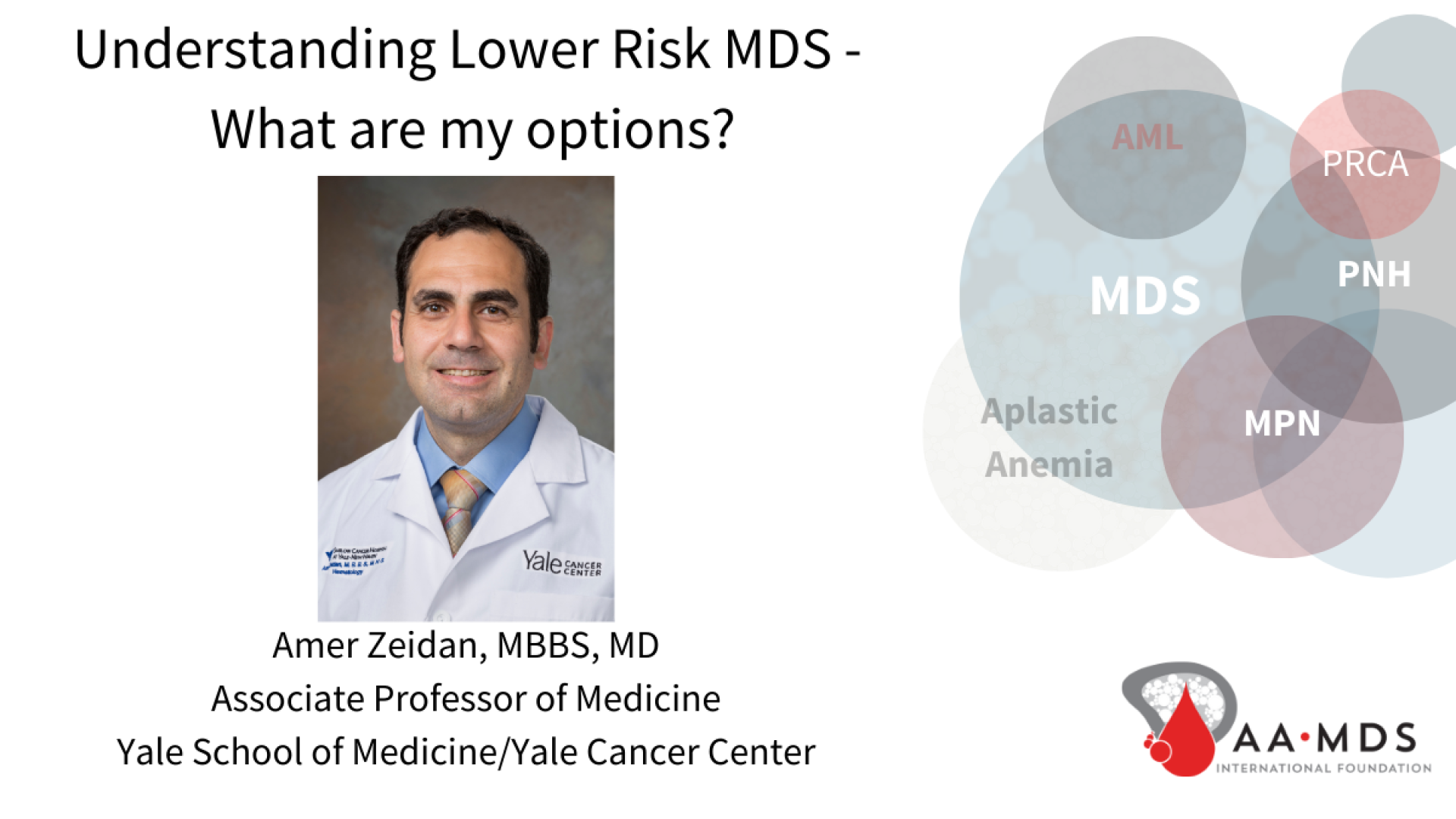 understanding lower risk m-d-s - what are my options? from the summer patient conference 2021