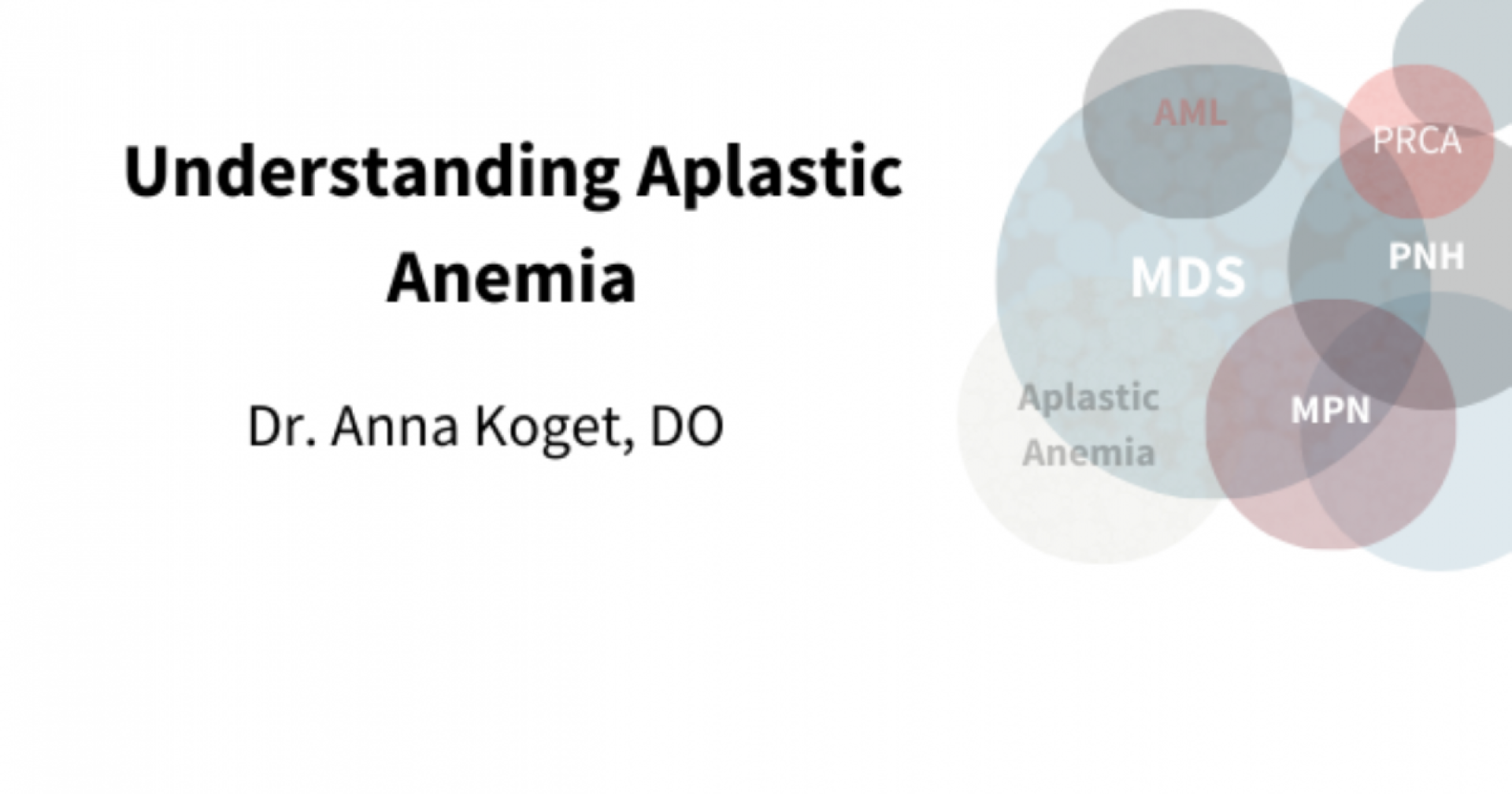 Understanding aplastic anemia
